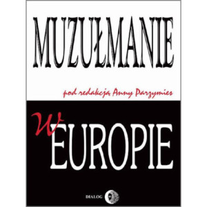 Muzułmanie w Europie [E-Book] [mobi]
