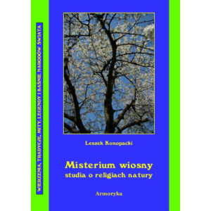 Misterium wiosny Studia o religiach natury [E-Book] [pdf]