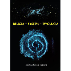 Religia - System - Ewolucja [E-Book] [pdf]