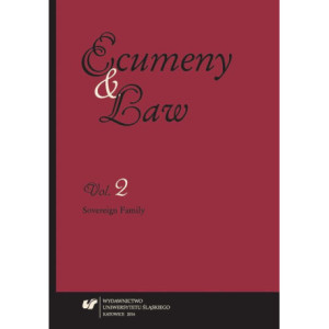 „Ecumeny and Law” 2014, Vol. 2 Sovereign Family [E-Book] [pdf]