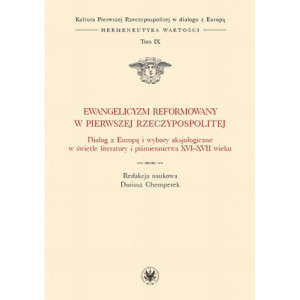 Ewangelicyzm reformowany w Pierwszej Rzeczypospolitej [E-Book] [epub]