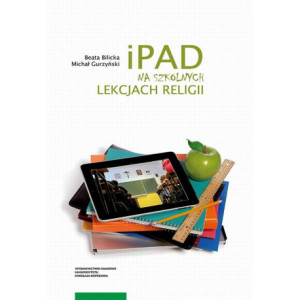 iPad na szkolnych lekcjach religii [E-Book] [pdf]