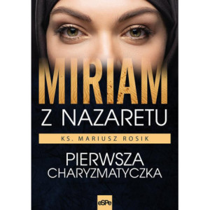 Miriam z Nazaretu [E-Book] [mobi]