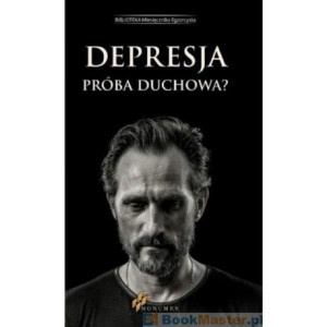 Depresja Próba duchowa? [E-Book] [pdf]