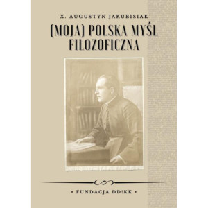(Moja) polska myśl filozoficzna [E-Book] [mobi]