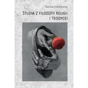 Studia z filozofii religii i teodycei [E-Book] [pdf]