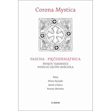 Corona Mystica Pascha – Pięćdziesiątnica [Audiobook] [mp3]