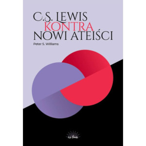 C.S. Lewis kontra nowi ateiści [E-Book] [pdf]