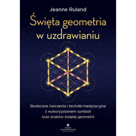 Święta geometria w uzdrawianiu [E-Book] [pdf]