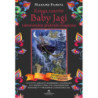 Księga czarów Baby Jagi i słowiańskie praktyki magiczne [E-Book] [mobi]