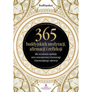 365 buddyjskich medytacji, afirmacji i refleksji [E-Book] [mobi]