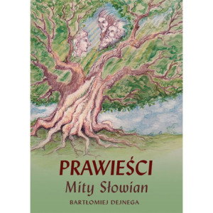 Prawieści. Mity Słowian [E-Book] [pdf]