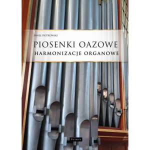 Piosenki oazowe - Harmonizacje organowe [E-Book] [pdf]