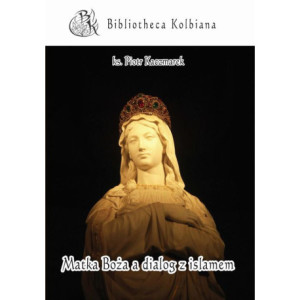 Matka Boża a dialog z islamem [E-Book] [pdf]