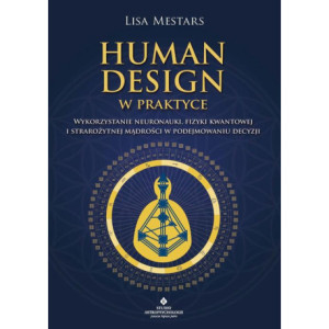 Human Design w praktyce [E-Book] [mobi]