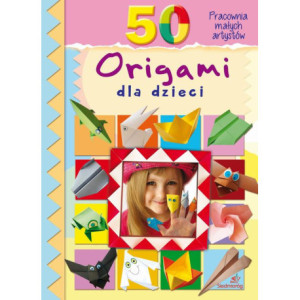 50 origami dla dzieci [E-Book] [pdf]
