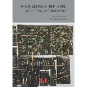 Andrzej Jocz (1941–2019) – ocalić od zapomnienia [E-Book] [pdf]
