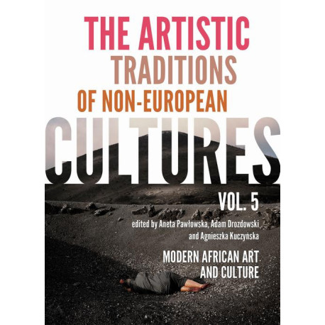 The Artistic Traditions of Non-European Cultures, vol. 5 [E-Book] [pdf]