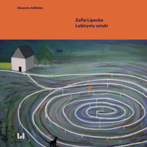 Zofia Lipecka Labirynty sztuki [E-Book] [pdf]