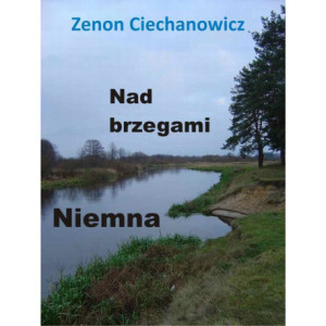 Nad brzegami Niemna [E-Book] [pdf]