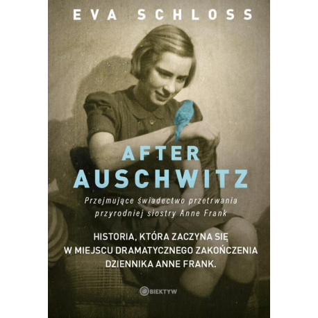 After Auschwitz. Przejmujące świadectwo przetrwania przyrodniej siostry Anne Frank [E-Book] [mobi]