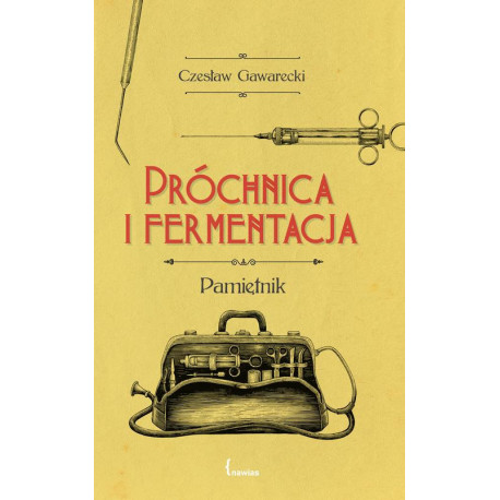 Próchnica i fermentacja [E-Book] [epub]