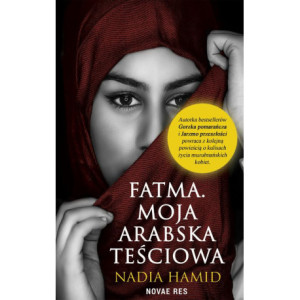 Fatma. Moja arabska teściowa [E-Book] [epub]