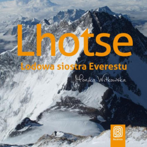 Lhotse. Lodowa siostra Everestu [Audiobook] [mp3]