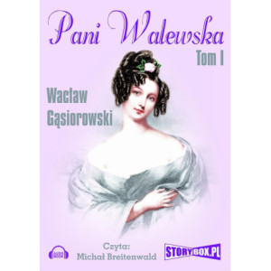 Pani Walewska Tom 1 [Audiobook] [mp3]