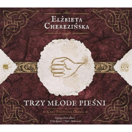 Trzy młode pieśni [Audiobook] [mp3]