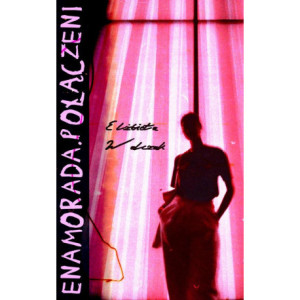 Enamorada. Połączeni [E-Book] [mobi]