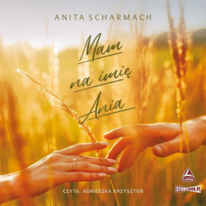 Mam na imię Ania [Audiobook] [mp3]