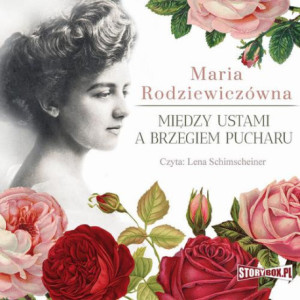 Między ustami a brzegiem pucharu [Audiobook] [mp3]