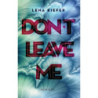 Don't leave me [E-Book] [mobi]