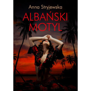 Albański motyl [E-Book] [mobi]