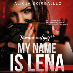 My name is Lena. Romans mafijny [Audiobook] [mp3]