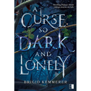 A Curse So Dark and Lonely [E-Book] [epub]