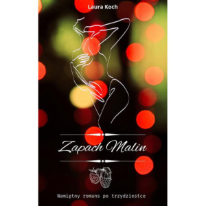 Zapach malin [E-Book] [pdf]