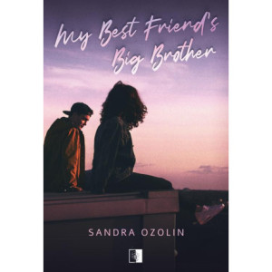 My Best Friend's Big Brother [E-Book] [epub]