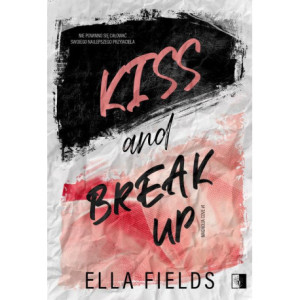Kiss and break up [E-Book] [epub]