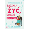 Zacznij żyć, Chloe Brown [E-Book] [mobi]