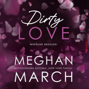 Dirty love. Wspólne grzeszki 2 [Audiobook] [mp3]