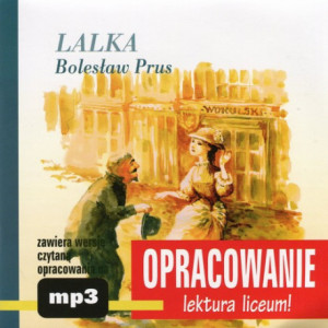 Bolesław Prus "Lalka" - opracowanie [Audiobook] [mp3]