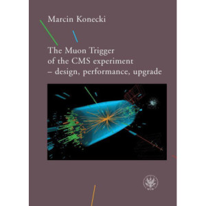 The Muon Trigger of the CMS experiment - design, performance, upgrade [E-Book] [pdf]