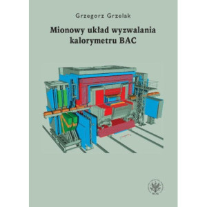 Mionowy układ wyzwalania kalorymetru BAC [E-Book] [pdf]