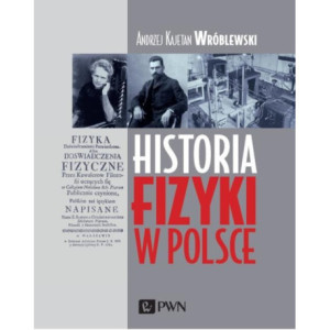 Historia fizyki w Polsce [E-Book] [epub]