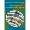 Globalne problemy środowiska przyrodniczego [E-Book] [pdf]