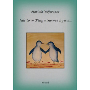 Jak to w Pingwinowie bywa... [E-Book] [pdf]