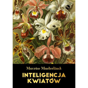 Inteligencja kwiatów [E-Book] [mobi]