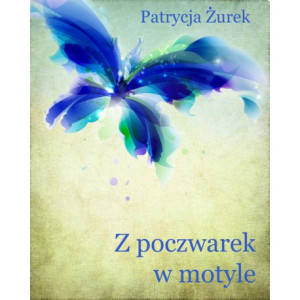 Z poczwarek w motyle [E-Book] [mobi]